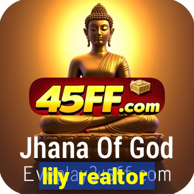 lily realtor